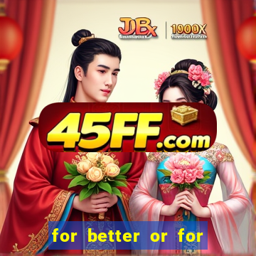 for better or for worse manhwa